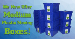 We Now Offer Medium Plastic Moving Boxes Featured Image